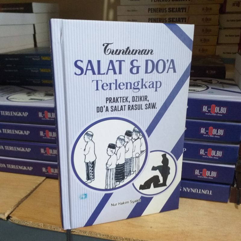 Tuntunan Sholat Dan Doa Terlengkap