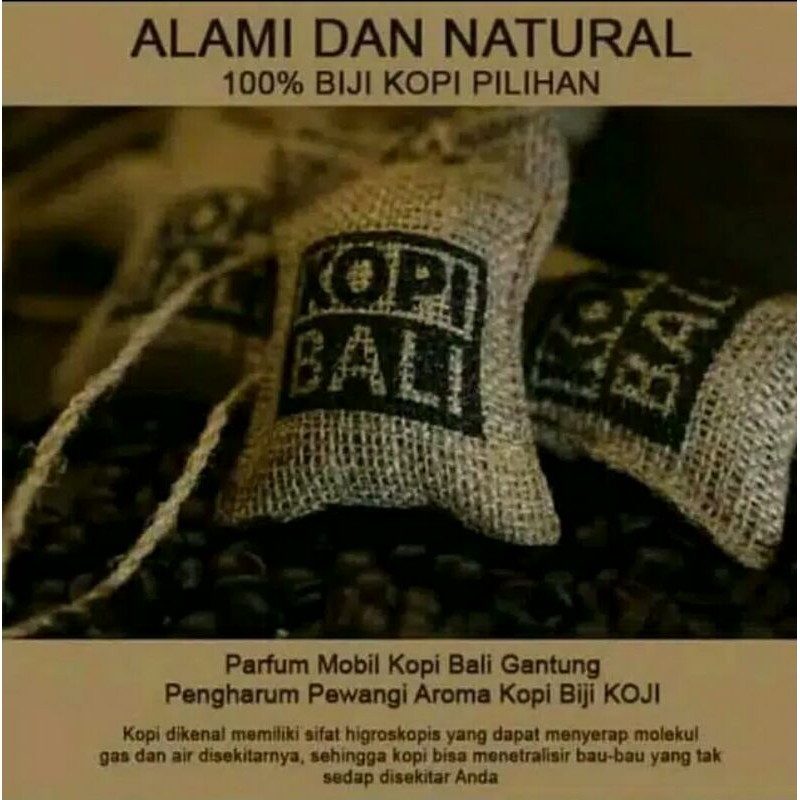 parfum biji kopi bali aroma alami natural pengharum ruangan mobil gantung