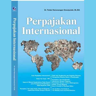 

Perpajakan Internasional - Buku Kuliah Perpajakan