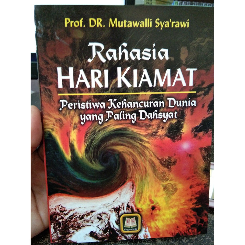 Rahasia Hari Kiamat - Mutawalli Syarawi - PS