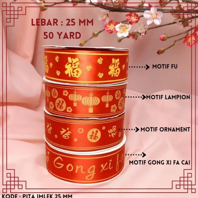 

Best Product!!! Pita Imlek Motif 1 Inch (25Mm) /Pita Hias/ Cny Ribbon Roll (50 Yard) - Paling Diminati