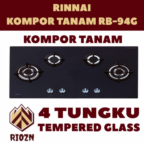 Kompor Gas Tanam 4 Tungku Rinnai Rb-94G