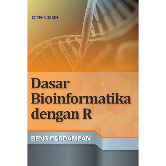 Jual BUKU ORIGINAL Dasar Bioinformatika Dengan R - Bens Pardamean ...