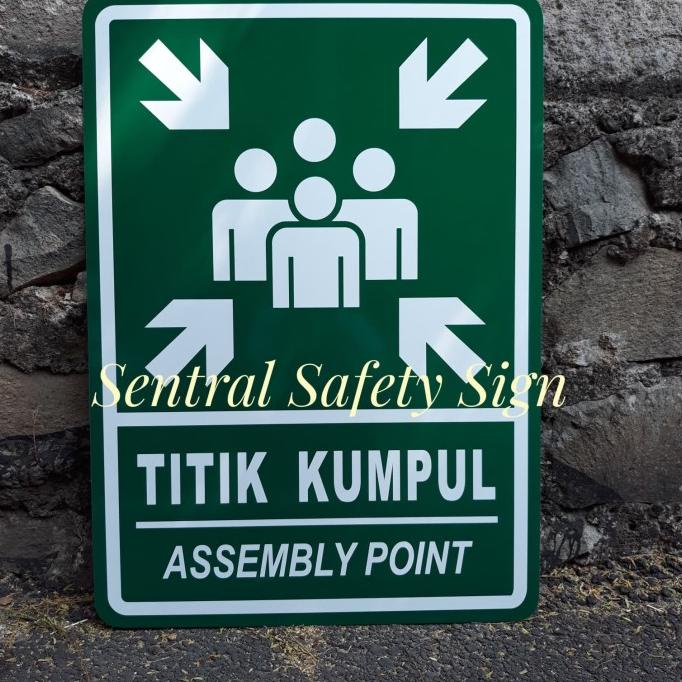 

TITIK KUMPUL ASSEMBLY POINT 70X50CM
