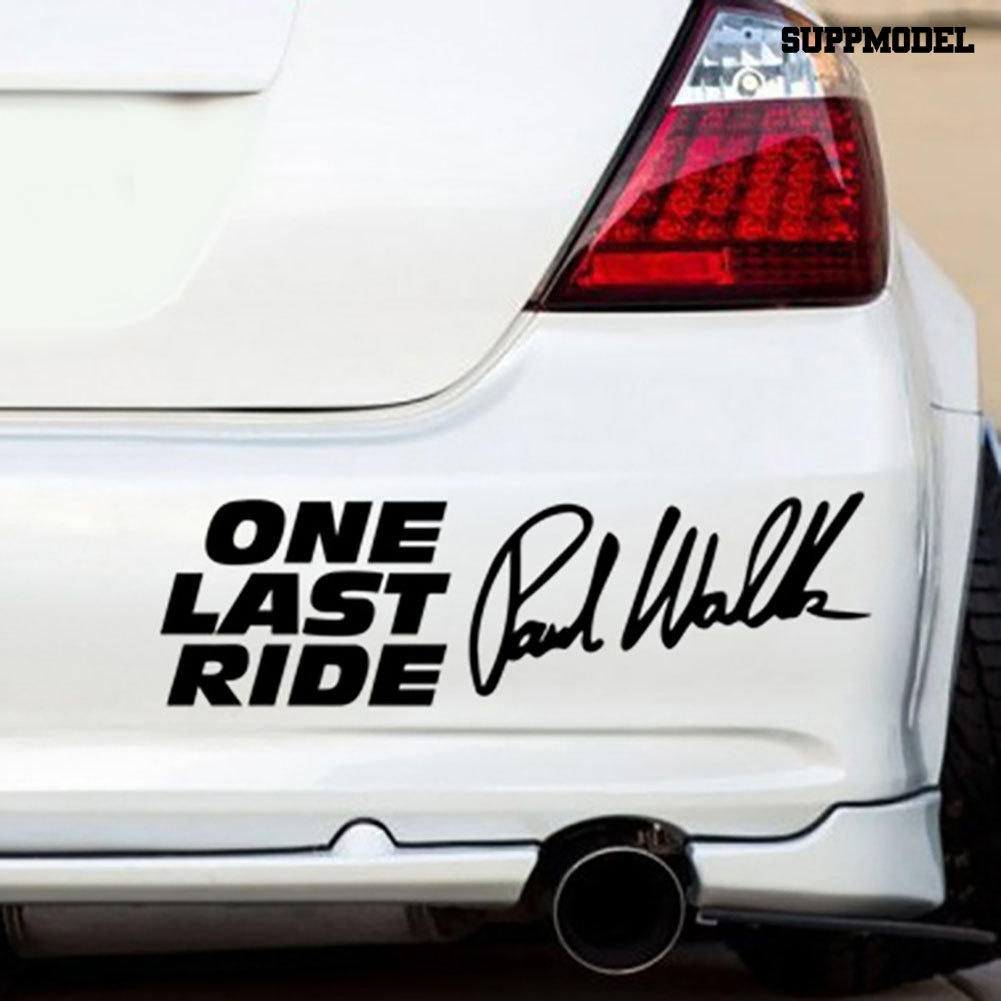 Stiker Tulisan Paul Walker One Last Ride Reflektif Untuk Mobil