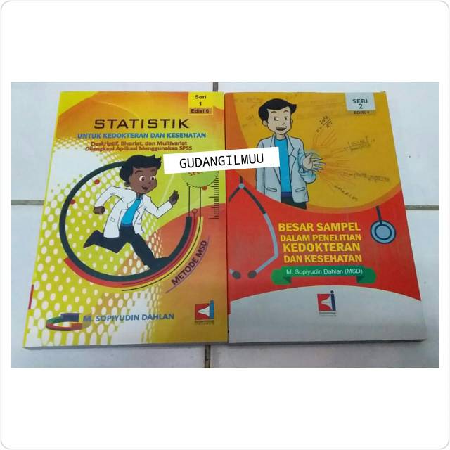 Statistik Kesehatan dan Besar Sampel Sopiyudin Dahlan