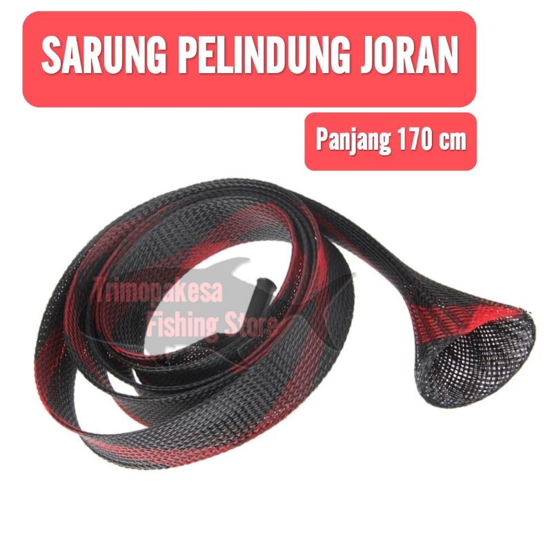 Cover Sarung Pelindung Joran / Pelindung Joran jigging OH / Sarung Joran / Pengaman Joran / Pengaman