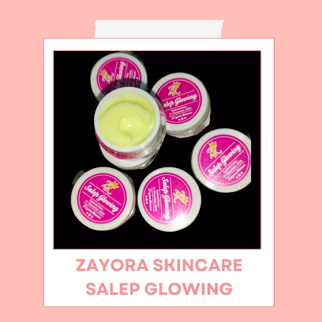 ZAYORA SKINCARE - SALEP GLOWING dan SALEP FLEK