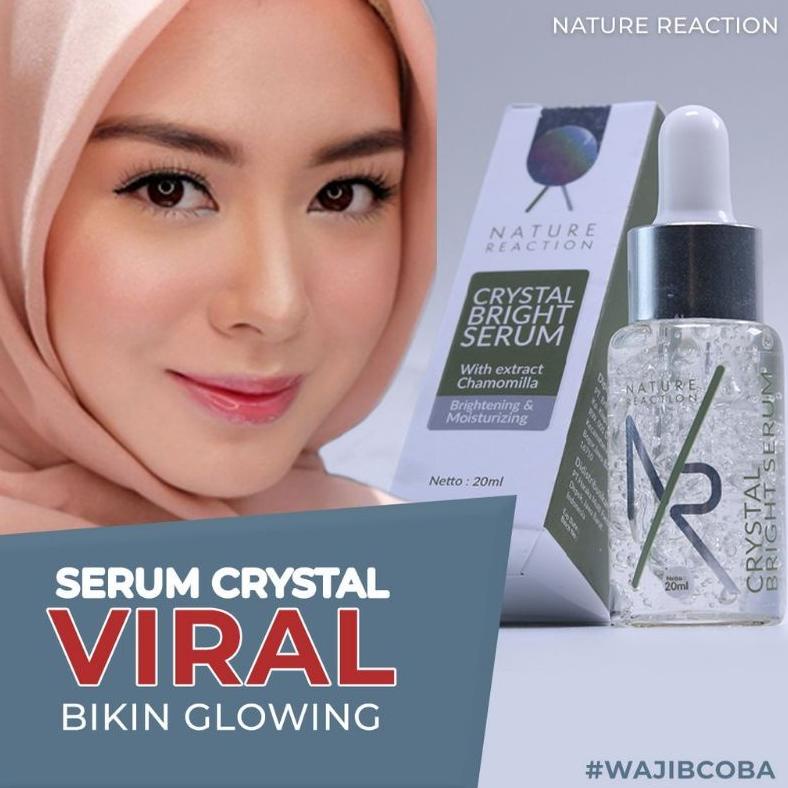 Serum Nature Reaction Crystal Bright Serum - Serum Nr Glow Halal Bpom - Nature Reaction - Nature Rea