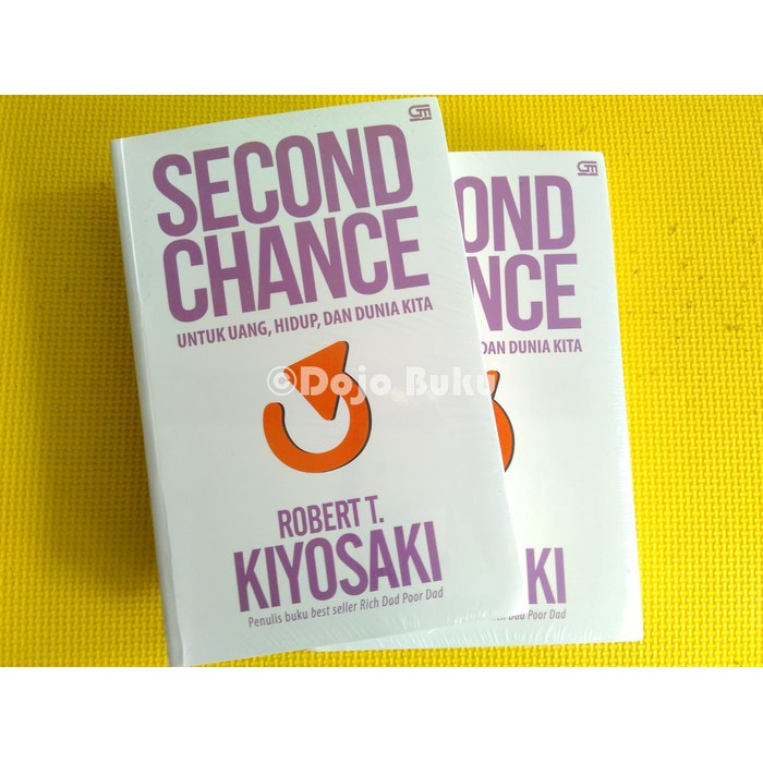 Second Chance ( Robert T. Kiyosaki )