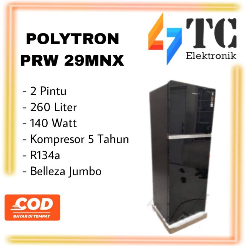 Kulkas Polytron PRW 29MNX 2 Pintu - 260 Liter