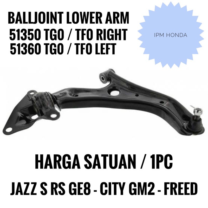 51350 / 51360 TG0 Balljoint Lower Arm Depan Bawah Honda Jazz S RS GE8 2008-2013 City IVTEC GM2 2009-2013 Freed 2009-2015 Kanan atau Kiri