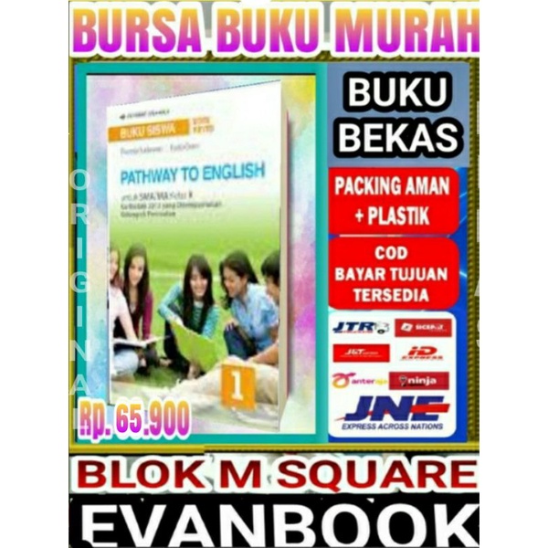 Buku Siswa Pathway To English Kelas 1 / X SMA Revisi Erlangga - Bahasa Inggris 10 Peminatan