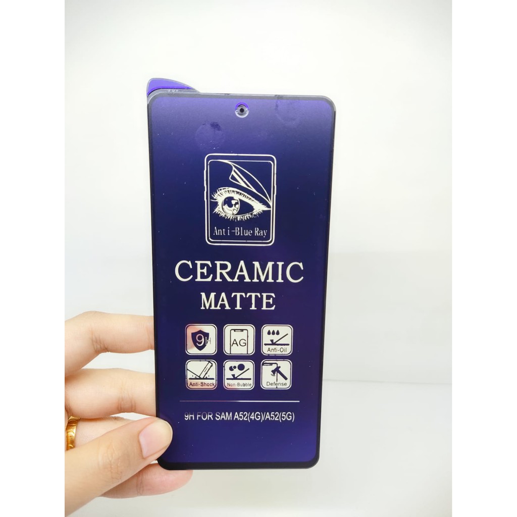 CMAB Ceramic Matte AntiBlue Samsung A21 A21S A31 A32 4G A51 A52 A72 Anti Gores Glare Full Layar No Sidik Jari