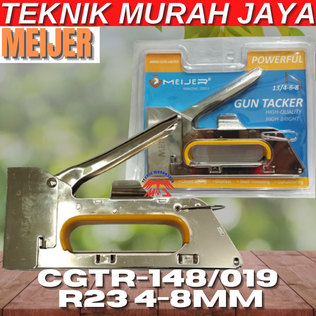 

MEIJER CGTR-148/019 Staples Tangan Manual Gun Tacker Jok R23 4-8mm RAPIDE ART
