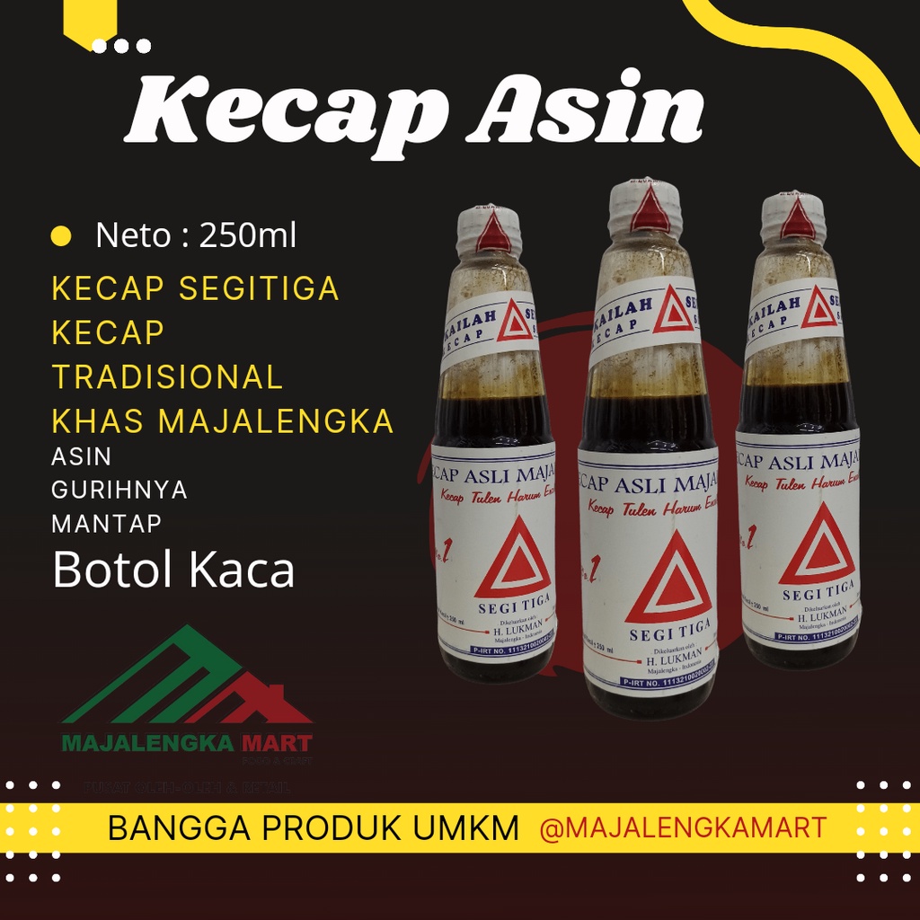 

Kecap Asin SEGITIGA 250ml Kecap Tradisional Kecap Asin Kecap Asli Khas Majalengka Mart