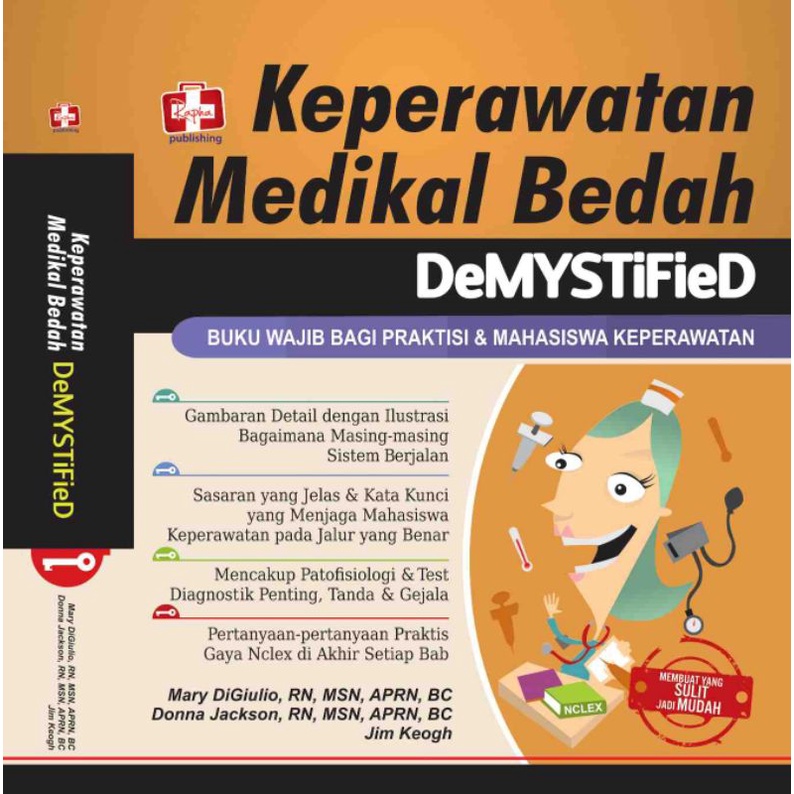 

Manajemen Keperawatan Demystified, Buku Wajib Bagi Praktisi Dan Mahasiswa Keperawatan
