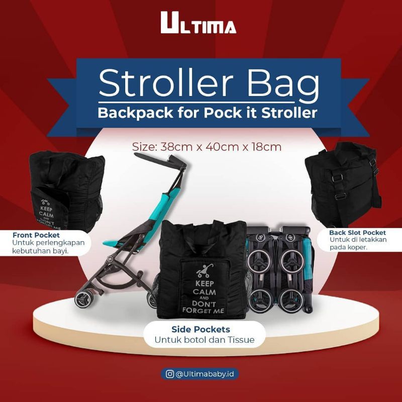 Ultima Stroller Bag Backpack for Pockit Stroller / Tas Stroller Ransel pock it