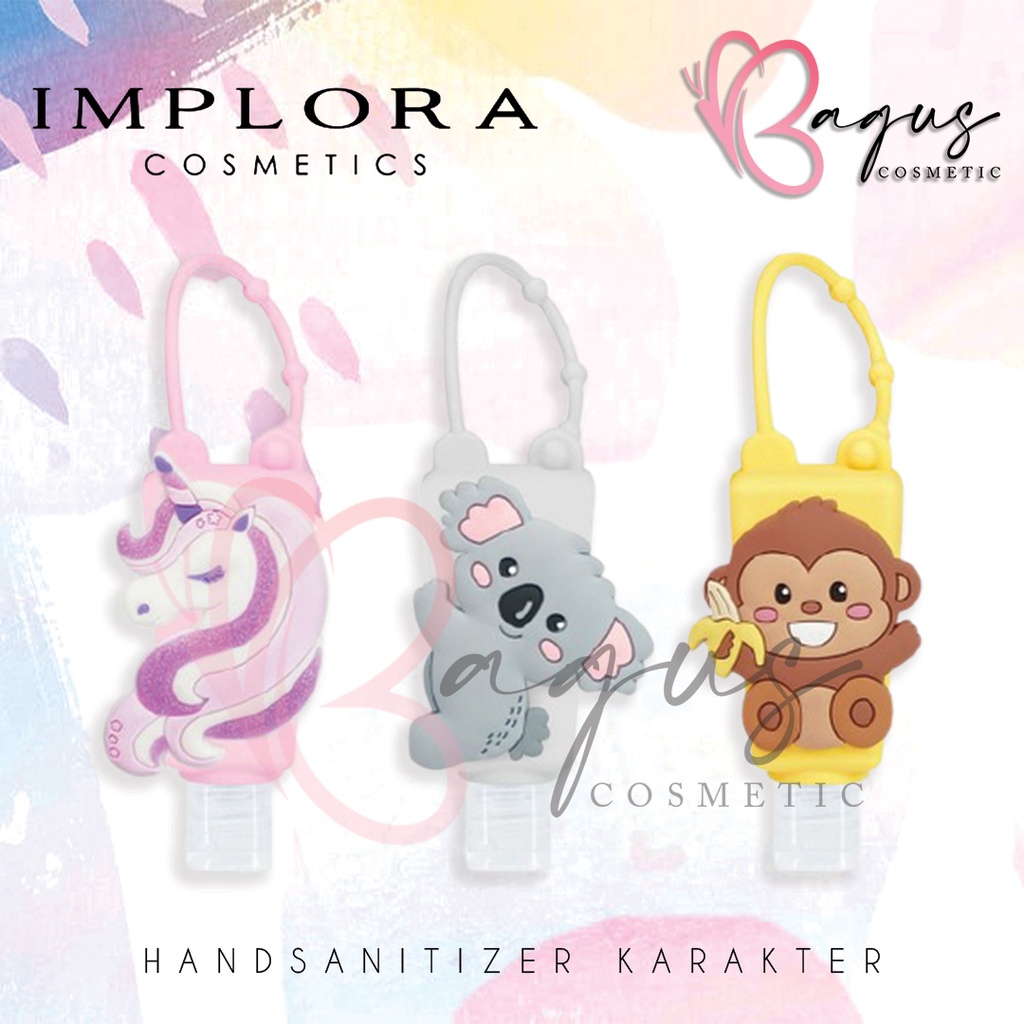 ⭐BAGUS⭐ IMPLORA HAND SANITIZER GEL 30ML | Kemasan Karakter