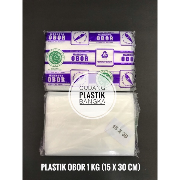 PLASTIK OBOR ANTI PANAS TERMURAH UKURAN 1KG (15x30) / 2KG (20x35) / ALAS (20x20)