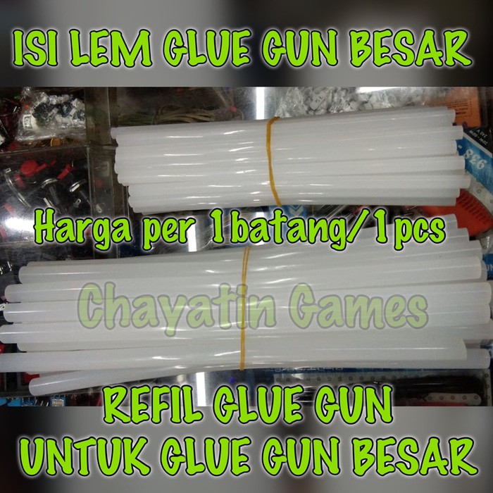 ISI LEM GLUE GUN BESAR / REFIL GLUE GUN BIG SIZE (Diameter LEM 1,1cm) harga per 5 batang LEM