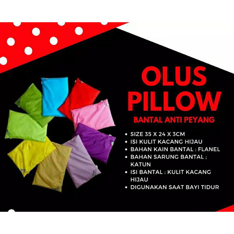 Olus Pillow / Olus Hand Pillow Bantal Anti Peyang Isi Kulit Kacang Hijau | Bantal Terapi Bayi