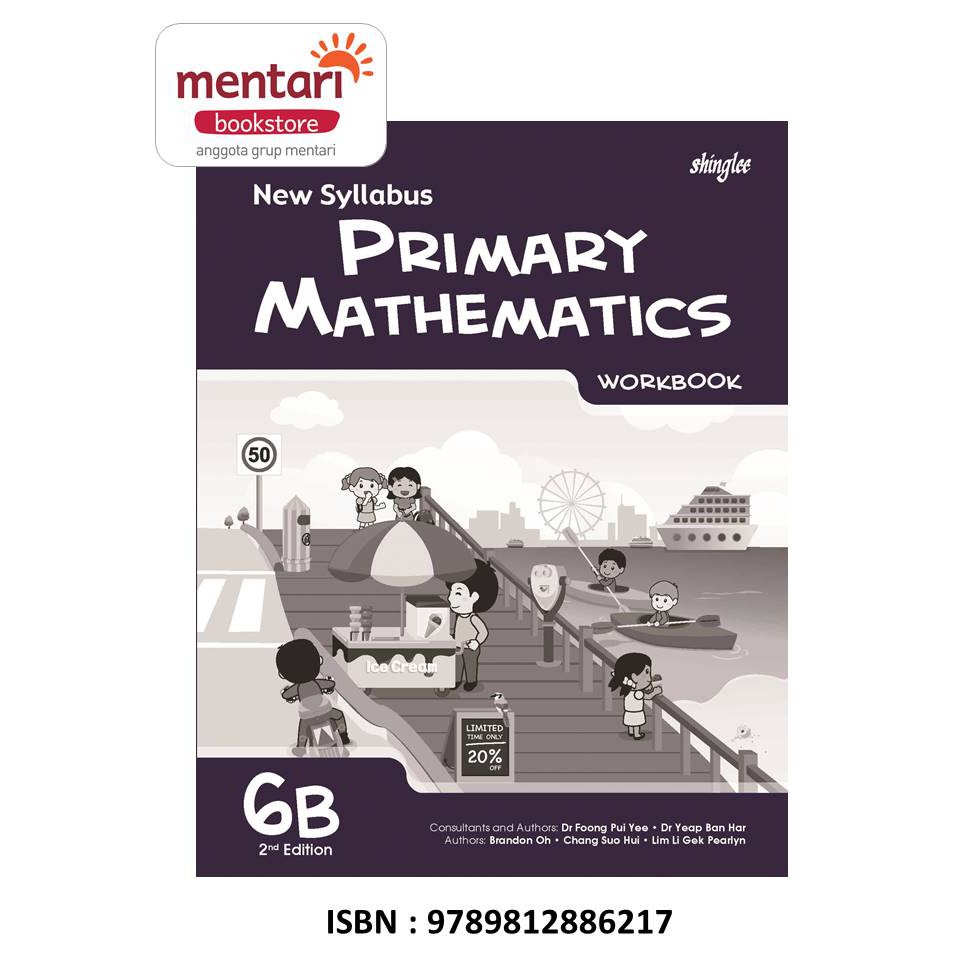 New Syllabus Primary Mathematics Workbook | Buku Pelajaran Matematika SD-6B