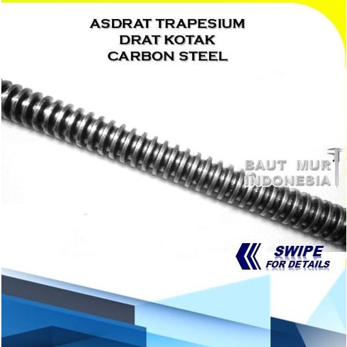 Baut Mur Pengencang As Drat Trapesium Ulir Kotak Asdrat Pintu Air Carbon Steel 1"