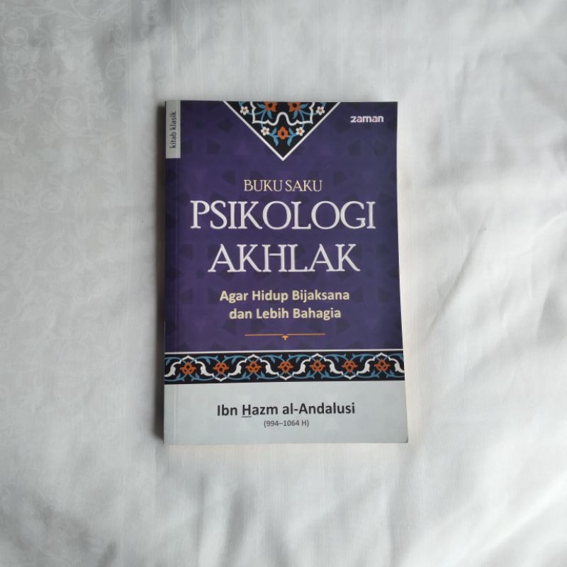 Psikologi Akhlak Ibn Hazm al-Andalusi