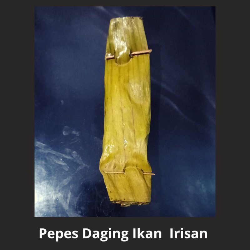 

Pepes Daging Ikan Irisan, Khas Banyuwangi