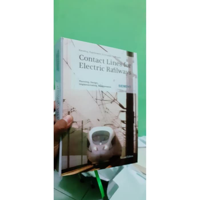 

Contact Lines for Electric Railways: Planning, Design, Implementation