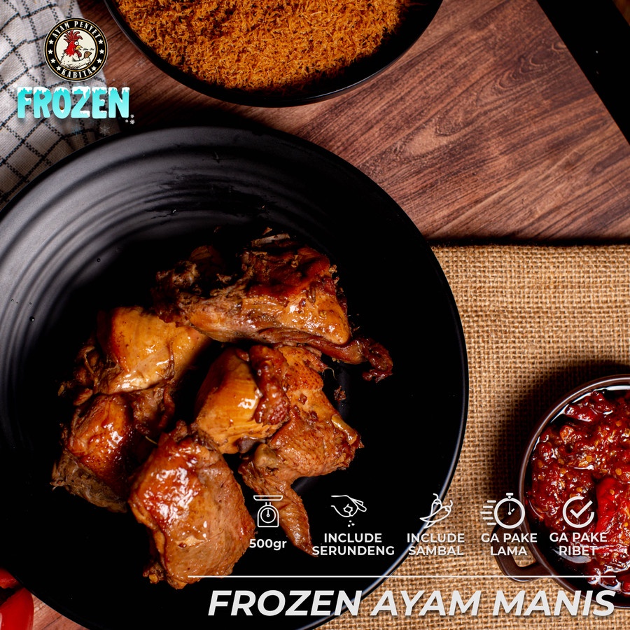 

FROZEN AYAM MANIS IBU SRI
