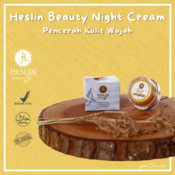 HESLIN Beauty Night Cream Bird Nest Complete Krim Malam Heslin BPOM Krim Malam original Perawatan Sk