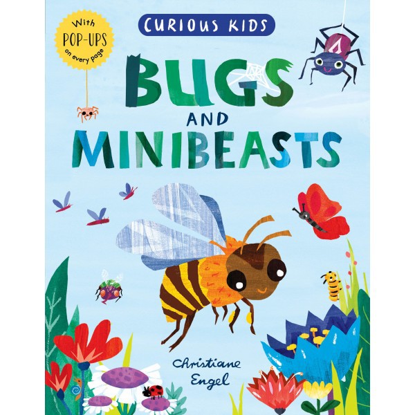 Curious Kids Bugs and Minibeasts