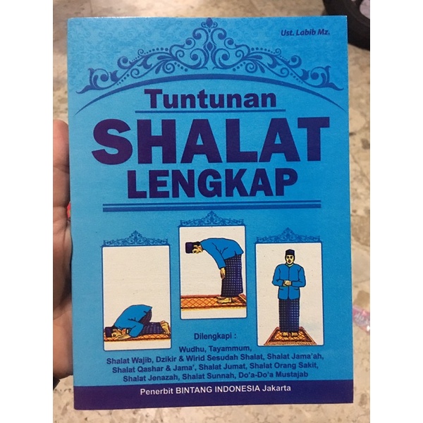 Buku Tuntunan Shalat lengkap / Risalah Tuntunan Shalat Lengkap Dilengkapi Wudhu, Tayammum, Shalat Wa