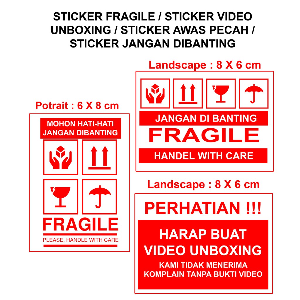 

STICKER FRAGILE / STICKER VIDEO UNBOXING / STICKER AWAS PECAH / STICKER JANGAN DIBANTING