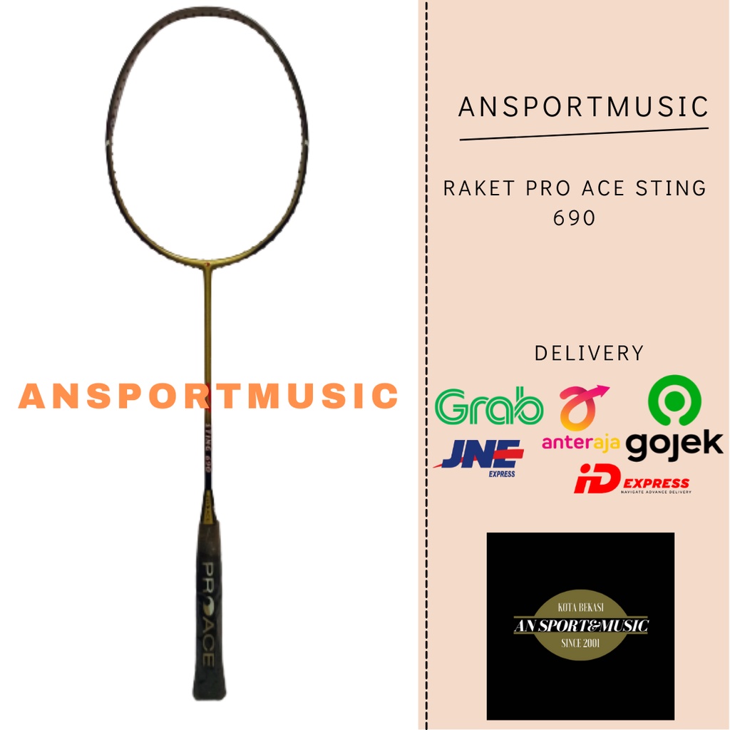 Raket Badminton Pro Ace STIN* 690 Original 100%