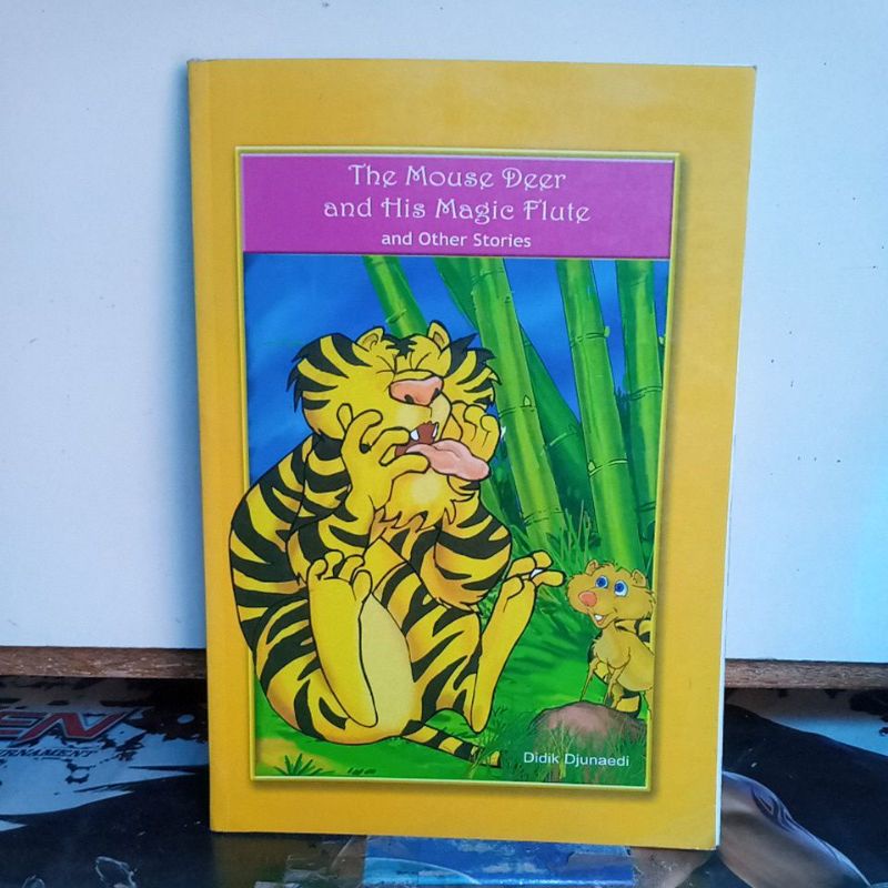 Buku Cerita Anak - The Mouse Deer and His Magic Flute ( and Other Stories )