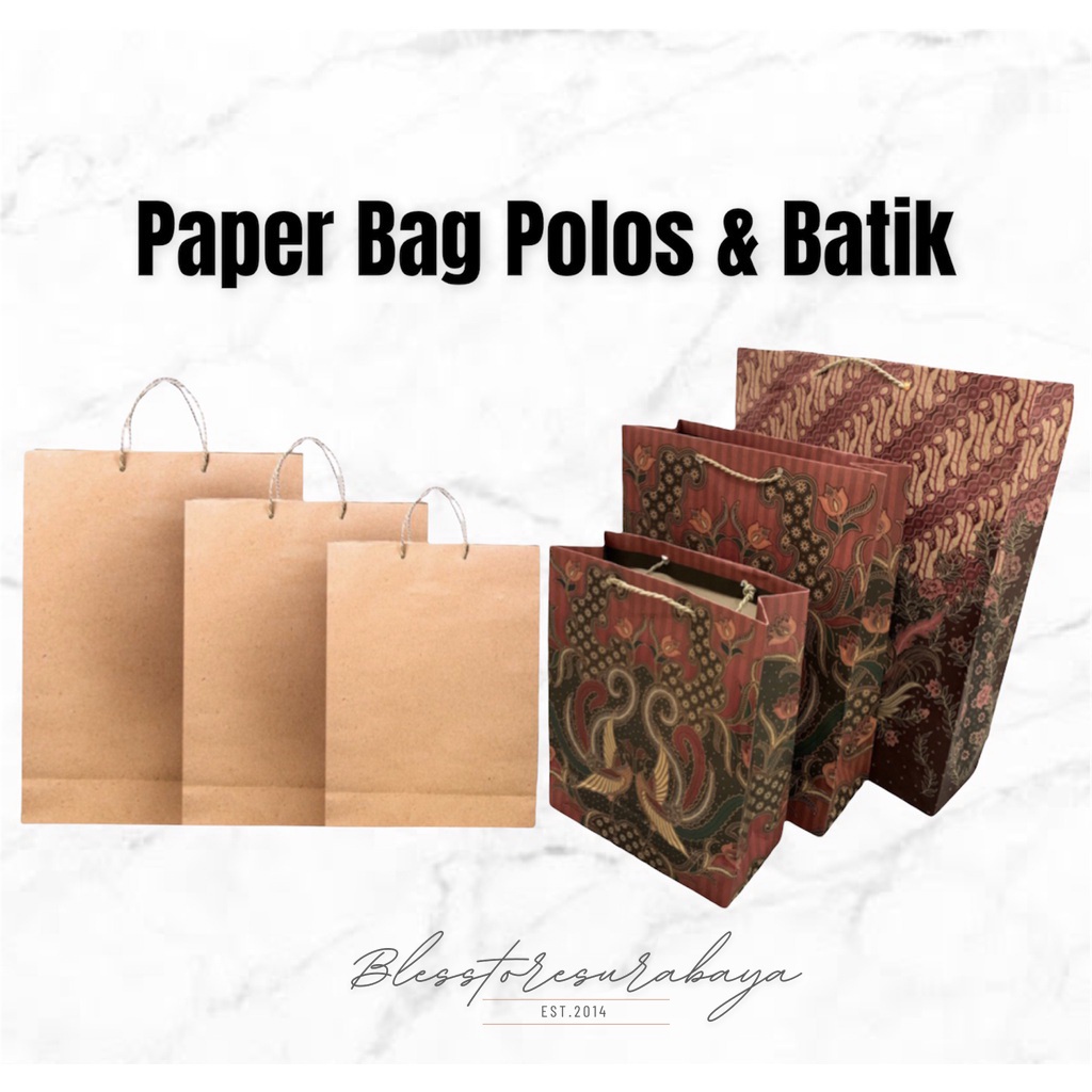 [BS 122] Tas Kertas Polos / Goodie Bag / Paper Bag Batik Kecil / Tanggung / Besar Paperbag
