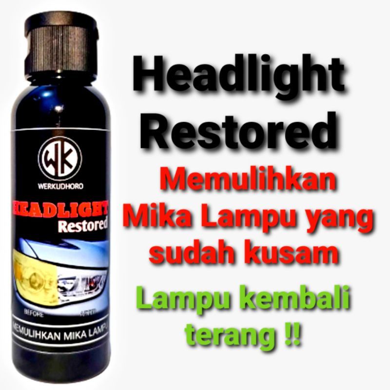 Pembersih Mika Lampu Mobil / Headlight Restored WK / Pengkilap Headlamp / Headlamp Polish