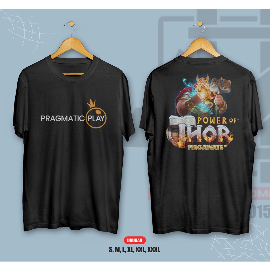 KAOS PRAGMATIC PLAY POWER OF THOR LENGAN PENDEK COTTON COMBED 30S