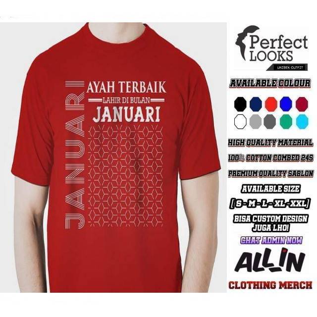 KAOS AYAH JANUARI TERBAIK KAOS PRIA KELAHIRAN JANUARI AYAH TERBAIK JANUARI BISA CUSTOM BULAN LAHIR