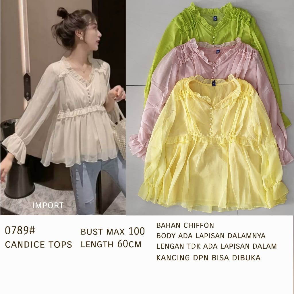 BLOUSE 0789 CANDICE TOPS Pakaian IMPORTIR Baju Wanita IMPOR BAHAN NYAMAN ENAK DIPAKAI FASHION IMPORT