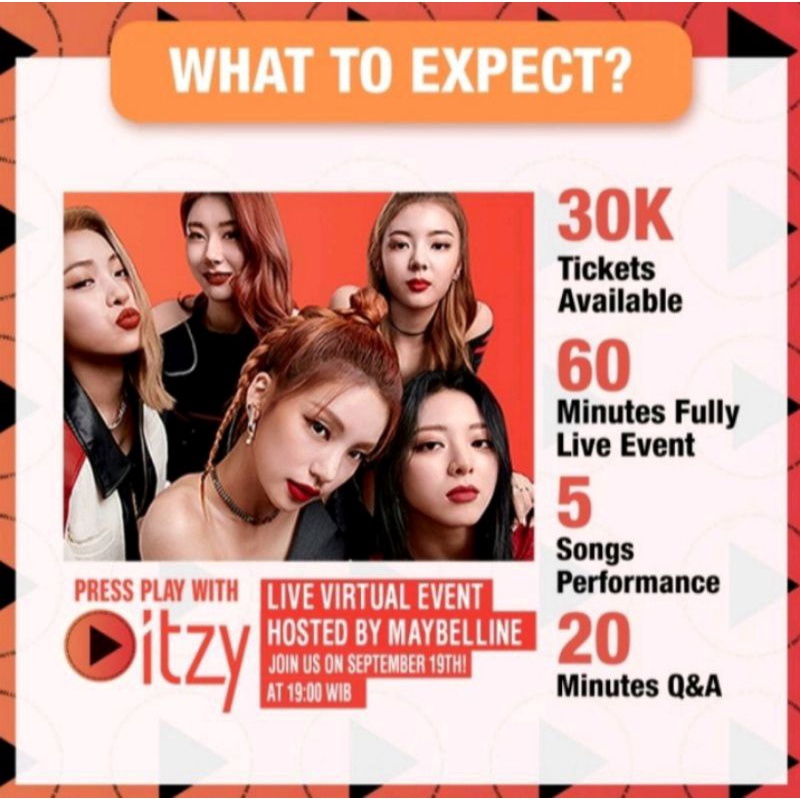 ITZY X Maybelline Live Virtual Event Ticket "Pause Over, Press Play"