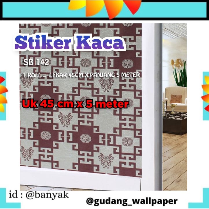 [GD] WALLSTIKER WALL STICKER KACA UK 45CM X 5METER SB 142 STICKER SETIKER WALLPAPER PINTU JENDELA KACA BUAT KAMAR MANDI DEKORASI DECOR DEKOR RUMAH WALPAPER SANBLAST WELPEPER SANBLAS SUNBLAST SUNBLAS LEMARI