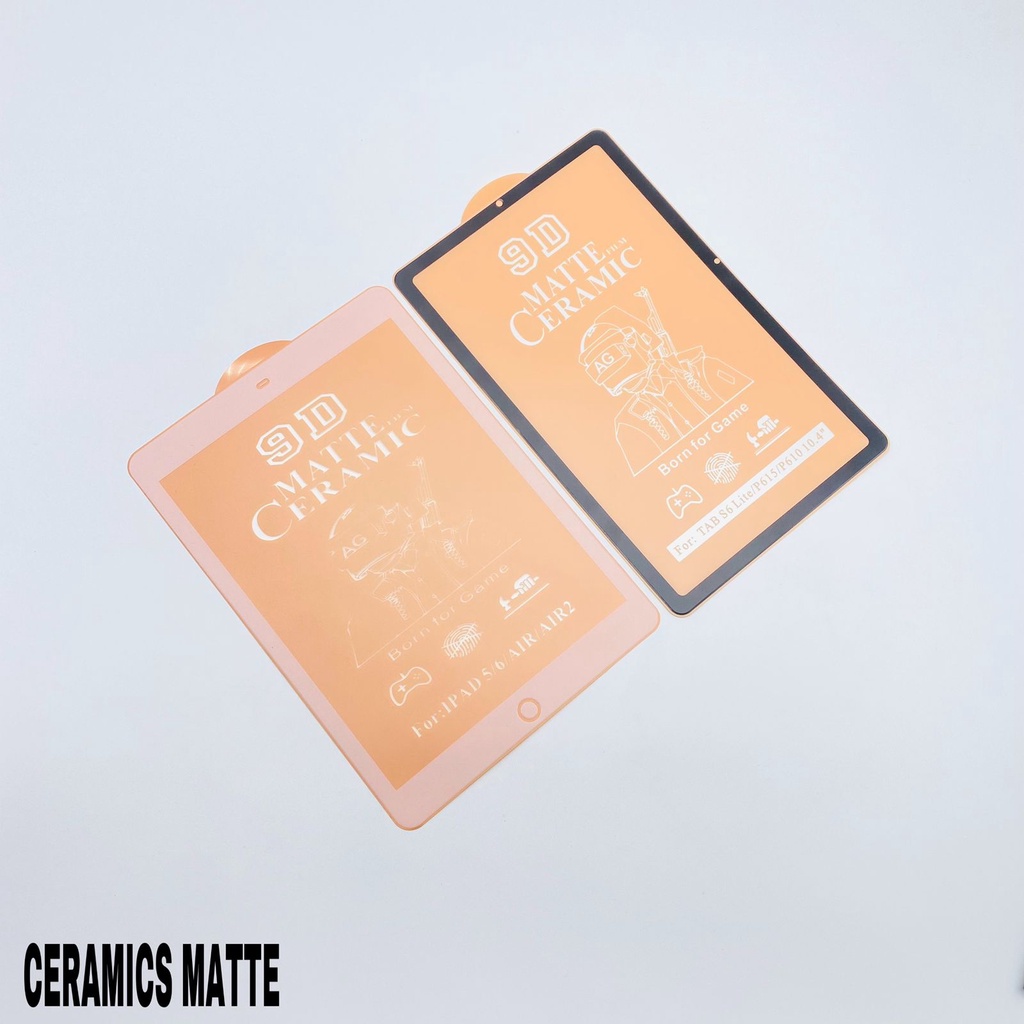 TAB CERAMICS MATTE - Tempered Glass Samsung Tab S7/T870/T875/T876 S8/X700/X706 S9/X710/X716 S7 Plus/T975/T976 S8 Plus/X805/X806 S9 Plus/X810/X816 S7 Fe/S7 Lite/T730/T733/T735/T736 Tab A8 10.5 X200 X205