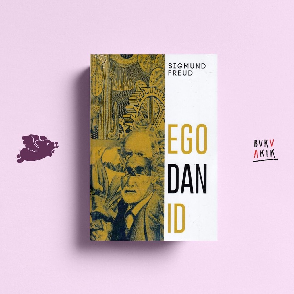 Ego dan Id - Sigmund Freud