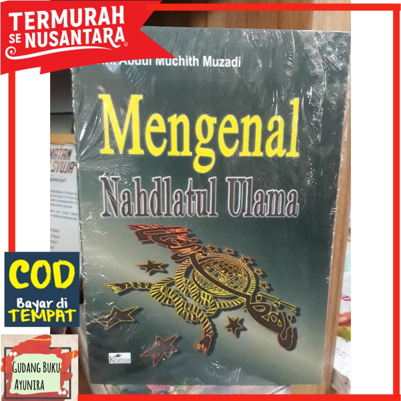 Mengenal Nahdlatul Ulama