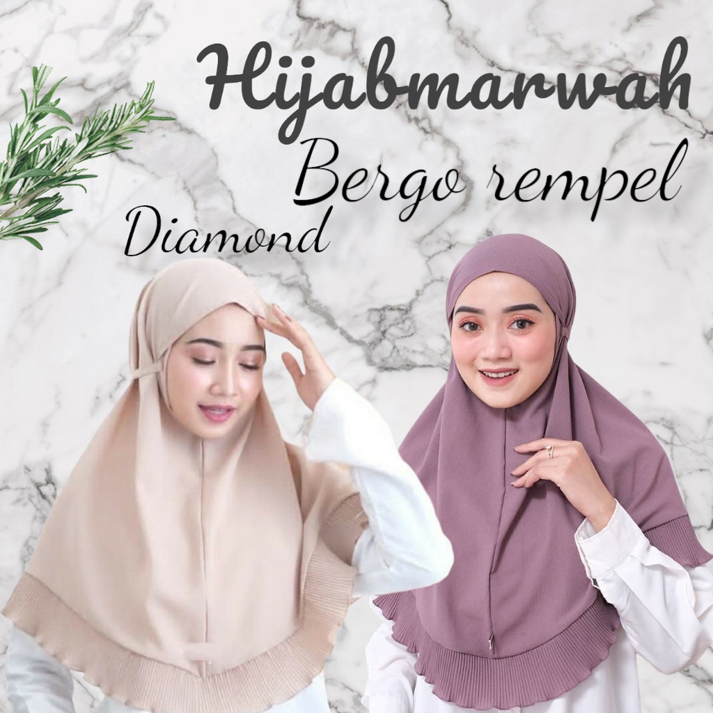 BERGO REMPEL DIAMOND ITALIANO / BERGO REMPEL DIAMOND / HIJAB BERGO NON PET TALI REMPEL SYAR'I / Hija