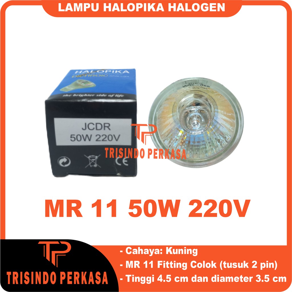 LAMPU HALOPIKA HALOGEN 50W 220V MR11 (Mini)